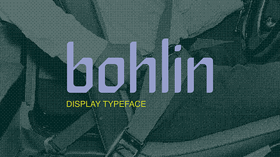 Bohlin Display – Typeface display typeface typeface design web design web development