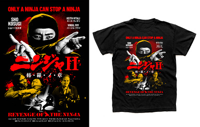 (COMMISSION WORK) REVENGE OF THE NINJA (1983) T-SHIRT DESIGN action film alternative movie poster cavitycolors cult classic cult movie design film poster graphic design graphic poster graphic t shirt japanese film movie poster ninja movie poster art poster design revenge of the ninja shirt design t shirt t shirt design