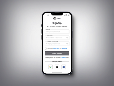 AUF - Sign Up Page (Mobile) branding clean design design figma iphone mockup minimalist design mobile design sign up page ui design uiux user interface