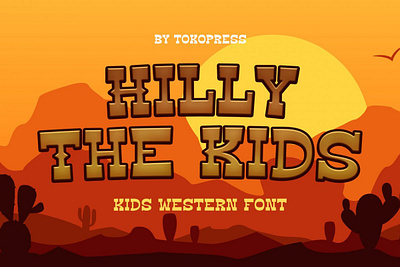 Hilly The Kids – Gaming Western Font children font gaming font kids font modern font western font