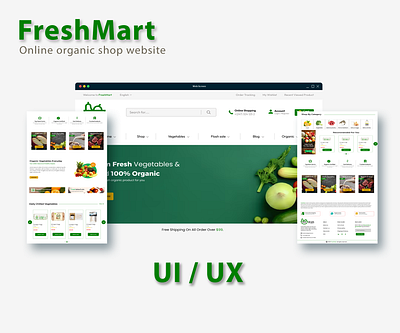 FreshMart online organic shop website app branding design figma graphic design illustration landing page logo ui ux vector