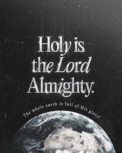 Holy is the Lord Almighty | Christian Poster christian