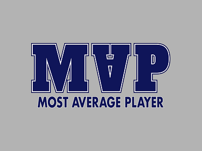 Most Average Player T-Shirt Design adobe illustrator design graphic design illustration logo print design sticker design typography vector