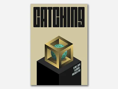 Catching |Poster 048 abstract design graphic design illustration illustrator poster