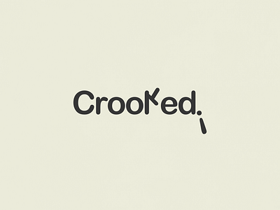 Crooked! | Typographical Poster graphic design graphics illustration letters sans serif simple text type typography word