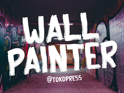 Wall Painter – Rough Brush Font graffiti font modern font