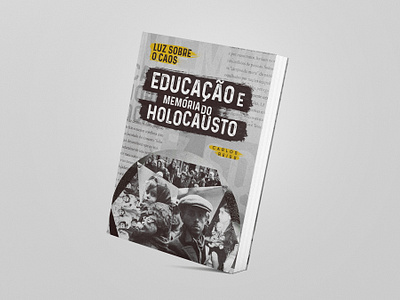 Luz Sobre o Caos | Book Design book cover culture design editorial holocaust jewish mockup photocomposition