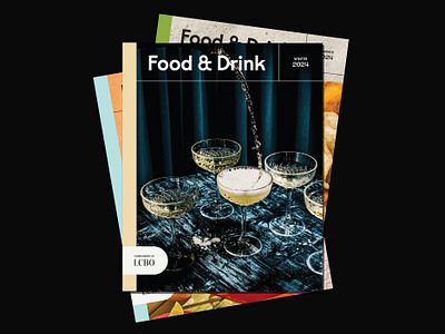 LCBO's Food & Drink Magazine Cover alcohol design brand design brand identity branding design editorial design food and drink food branding food design food magazine graphic design lcbo logo logo design magazine magazine cover magazine logo masthead masthead logo publication