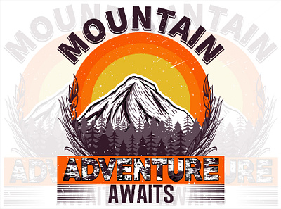 Mountain T-shirt | Mountain T-shirt Design| Adventure T-shirt adventureshirt adventuretshirt adventuretshirtdesign adventuretshirtdesigns adventuretshirts illustration mountain shirt mountain shirt design mountain shirt designs mountain shirts mountain tee mountain tee design mountain tee designs mountain tees mountain tshirt mountain tshirt design mountain tshirt designs mountain tshirts print typography