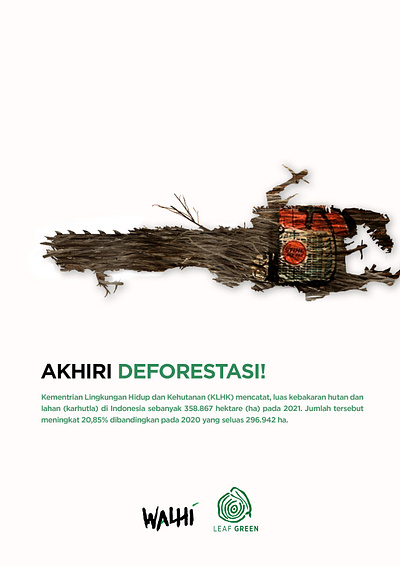 Poster Campaign Akhiri Deforestasi Walhi graphic design