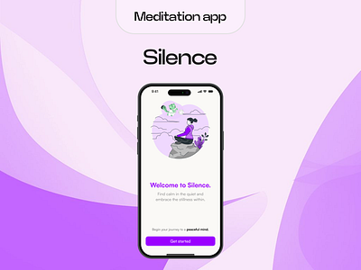 Silence - Meditation App appdesign creativedesign designinspiration designprocess designsystem interactiondesign interfacedesign mobiledesign prototyping uidesign uiux usability userexperience userinterface uxdesign uxresearch uxstrategy visualdesign webdesign wireframe