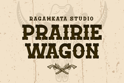 Prairie Wagon - Classic Western Font branding branding font classic classic font display display font font serif serif font slab slab font slab serif sport sport font western western font