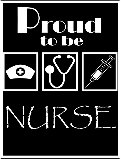 Proud to be Nurse design graphic design illustration typography vector