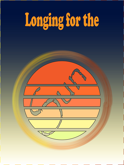 Longing for the Sun design graphic design illustration typography vector