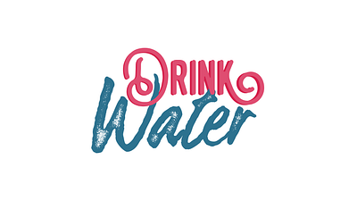 Reminder: Drink Water branding design fonts illustration inspire lettering quote type typography ui