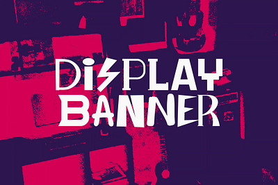 Display Banner font branding combinations cool display font experimental fun headline poster trendy unique