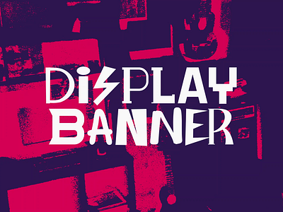 Display Banner font branding combinations cool display font experimental fun headline poster trendy unique