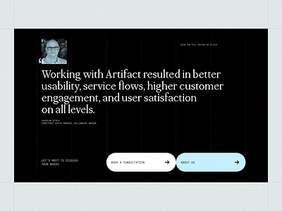 Artifact — Testimonial about us agency book consultation creative cta design desktop digital needs product design review section ui ux web website