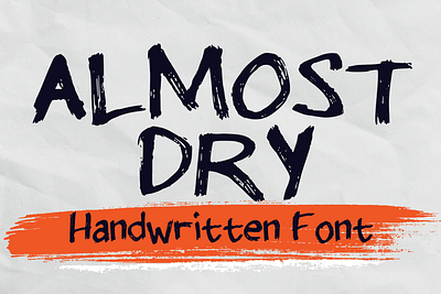 Almost Dry Font cartoon comic design display font font font design graphic graphic design hand drawn font hand drawn type hand lettering handwritten headline lettering logotype text type design typeface typeface design typography