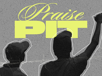 Praise Pit Reel Graphic bright church college design event fun graphic design students texture typography worship youth