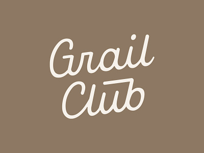 Explorational concept for Grail Club calligraphy collective design font hand lettering lettering logo logotype type typography word mark wordmark