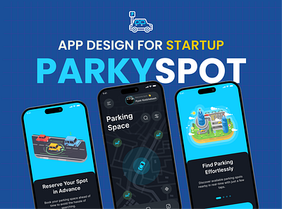 🚗 Parkyspot - Car Parking Lot Fineder Mobile App Design 🅿️📱 app app design branding design graphic design illustration logo mobile app design parking cars app parking finder app parking lots app parking spots app parking vehicle parkyspot ui ui design ui kits user interface ux vector