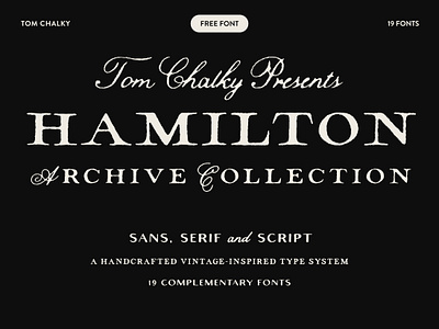 Free Vintage Font Pack - Hamilton Archive branding calligraphy design font font design fonts free font hand lettering lettering logo script script font type typography vintage vintage font