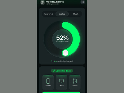 Monitor your Devices. button connect glow gradient graphic design greendarkmode loader mobileapp neobrutalism percent shadow spinner tab ui