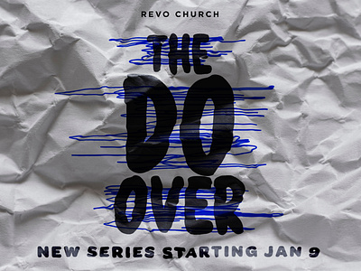 The Do Over Sermon Graphic church design graphic design non profit sermon