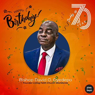 Happy birthday Bishop David Oyedepo david oyedepo living faith church winners chapel