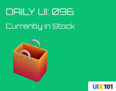 Daily UI: #096 | Currently In Stock | #UIX101 096 currently in stock dailyui figma mobile app ui design uix101 user experience user interface