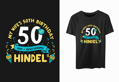 Birthday T-shirts Design business logo design graphic design illustration illustrator logo modern t shirts t shirts t shirts design vector vintage