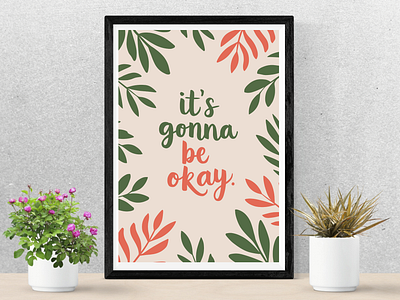 It's Gonna Be Okay art print boho canva illustration message okay optimism optimistic pastel positive print quote