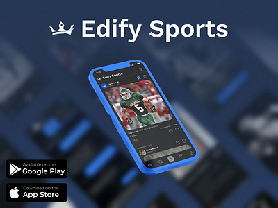 Edify Sports Social Media for Athlete Recruiting app athlete blue dark mode mobile recruiting social media sports ui