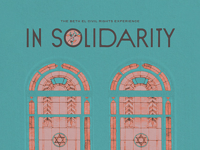 In Solidarity Experience Poster advocacy alabama allyship birmingham branding civil rights design graphic design illustration jewish logo poster social impact temple windows