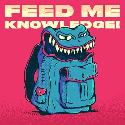 Feed Me Knowledge BackPack backpack bookbag books cartoon character creepy design funny graphic design halftone humor illustration inktober inktober2024 learning monster teeth vector vector illustration vectorart