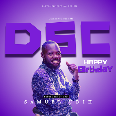 Happy Birthday CEO De-Samix Crew graphic design