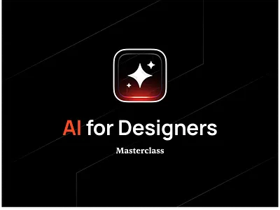 AI for Designers Masterclass ai ai for design app icon course design ai masterclass ui design ux design