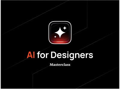 AI for Designers Masterclass ai ai for design app icon course design ai masterclass ui design ux design