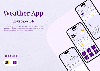 Weather App Case Study app branding design design thinking illustration typography ui ux