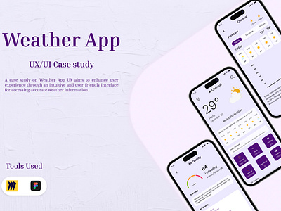 Weather App Case Study app branding design design thinking illustration typography ui ux