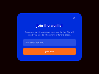 Waitlist Pop-up concept dailyui email form orange overlay pop up ui waitlist web design