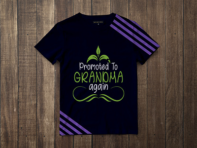 GRANDMA T-SHIRT DESIGN design grandma grandma design grandma t shirt grandma t shirt design promoted grandma t shirt t shirt design typograpy