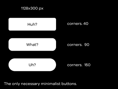 The only necessary minimalist buttons. best button corner design dribbble minimal pixels px ui ux