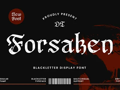 DT Forsaken Blackletter blackletter blackmetal branding displayfont fashion font free font horror old english stamp font texture font typeface
