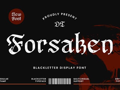 DT Forsaken Blackletter blackletter blackmetal branding displayfont fashion font free font horror old english stamp font texture font typeface