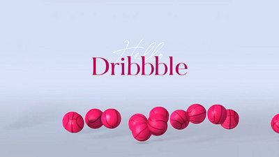 Hello, dribbble! 3d animation graphic design hellodribbble homepage motion graphics spline 3d ui web design