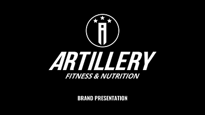 Artillery Fitness & Nutrition: Brand Overview art art direction brand development brand identity brand strategy branding business administration clothing concept design digital design fashion fitness graphic design marketing marketing assets nutrition project management social media ui