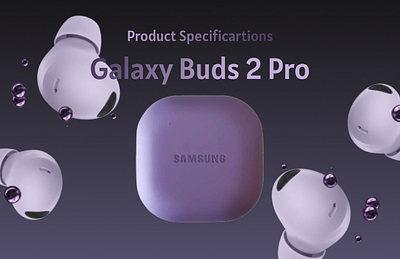 Samsung galaxy buds 2 pro UI Design 3d animation black branding buds galaxy graphic design logo motion graphics purple samsung ui white