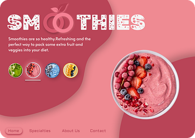 SMOOTHIES UI Design 3d animation branding figma logo smoothies ui uiux